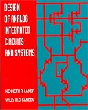 Design of Analog Integrated Circuits and Systems