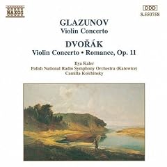 Glazunov: Violin Concerto; Dvor�k: Violin Concerto; Romance, Op. 11