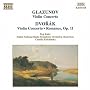 Glazunov: Violin Concerto; Dvor�k: Violin Concerto; Romance, Op. 11
