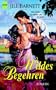 Wildes Begehren. Ihre Liebe ist st�rker als ihr Stolz.