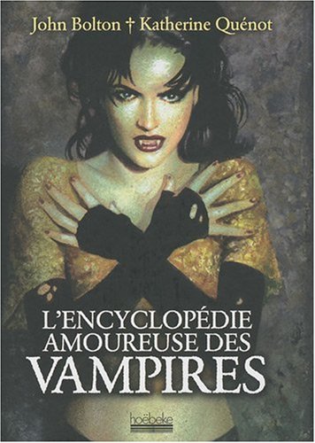 Encyclopédie Amoureuse des Vampires