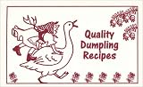cover of Quality Dumpling Recipes