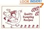 Quality Dumpling Recipes