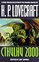 Cthulhu 2000: A Lovecraftian Anthology