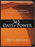 365 Days of Power: Personalized Prayers and Confessions to Build Your Faith and Strengthen Your Spirit