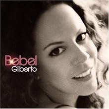 Bebel Gilberto