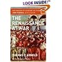 The Renaissance at War (Smithsonian History of Warfare) (Smithsonian History of Warfare)