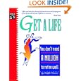 Get a Life: You Don't Need a Million to Retire Well by Ralph Warner Attorney
