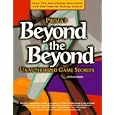 Beyond the Beyond (Secrets of the Games Series.)