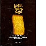 Light years ago: A study of the cairns of Newgrange and Cairn T Loughcrew, Co. Meath, Ireland