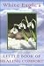 Book White Eagle's Little Book of Healing Comfort