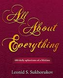 All About Everything: 400 Daily Aphorisms of a Lifetime