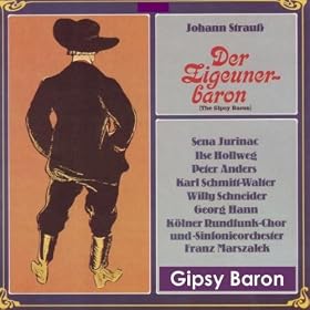 Der Zigeunerbaron - The Gipsy Baron Von From Johann Strau�