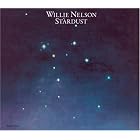 Stardust: 30th Anniversary Legacy Edition by  Willie Nelson 