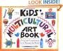 The Kids' Multicultural Art Book: Art and Craft Experiences from Around the World (Williamson Kids Can Books)