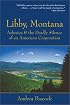 Libby, Montana: Asbestos and the Deadly Silence of an American Corporation