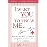 Bücher I Want You To Know Me ... Love, Mom