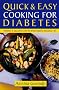 Quick and Easy Cooking for Diabetes
