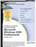 CramSession's Installing, Configuring, and Administering Microsoft Windows 2000 Professional : Certification Study Guide