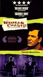 The Woman Chaser