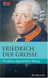 Friedrich der Große. Eine Biographie. FOCUS Edition Band 4