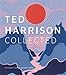 Ted Harrison Collected