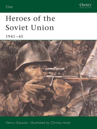 Heroes of the Soviet Union 1941-45 (Elite)