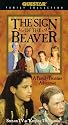 Sign of the Beaver [VHS]