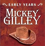 Early Years: Mickey Gilley