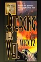 Piercing the Veil