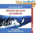 Entdecke das Gl�ck des Handelns: �berwinden, was das Leben blockiert