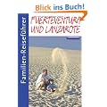 Familien-Reisef�hrer Fuerteventura und Lanzarote
