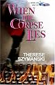 When the Corpse Lies