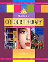Modern Colour Therapy (Mind, body, spirit)