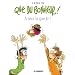 Que du bonheur !, Tome 2 : A moi la garde !