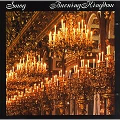 Smog - Burning Kingdom
