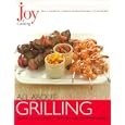 Joy of Cooking: All About Grilling