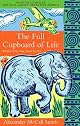 The Full Cupboard of Life (No.1 Ladies' Detective Agency) by Alexander McCall Smith