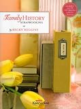 Ck Media Creating Keepsakes, Family History Scrapbookng/Becky Higgins
