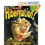 What Is Hibernation? (Science of Living Things)