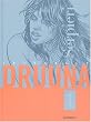 Int�grale 1 : Druuna, tomes 1 � 4