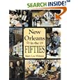 New Orleans In The Fifties by  Mary Lou Widmer