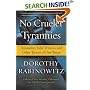 No Crueler Tyrannies: Accusation, False Witness, and Other Terrors of Our Times (Wall Street Journal Book)