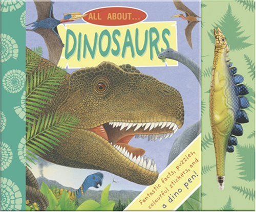 All About . . . Dinosaurs (All About)