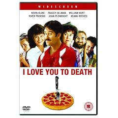 I Love You to Death [DVD] [1990]