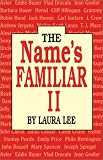 The Name's Familiar II