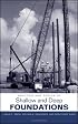 Analysis and Design of Shallow and Deep Foundations