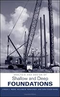 Analysis and Design of Shallow and Deep Foundations