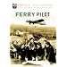Imperial War Museum - Ferry Pilot