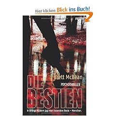 Die Bestien: Fantastischer Thriller